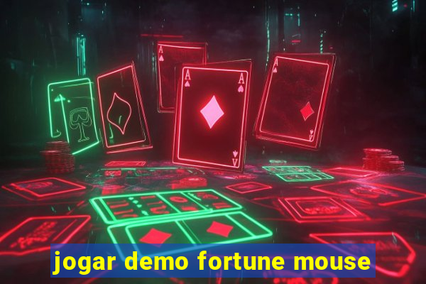 jogar demo fortune mouse